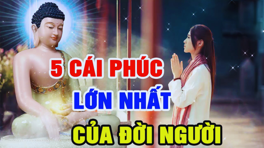 5 cái phúc lớn nhất ở đời, ai có đủ cuộc sống sẽ giàu to, sung túc