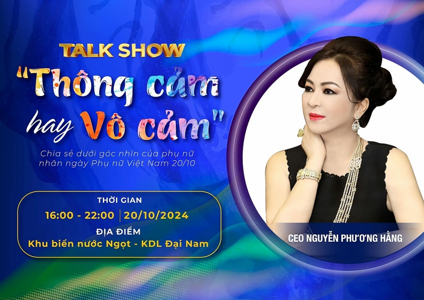 CEO Nguyễn Phương Hằng chính thức mở talkshow đặc biệt về phụ nữ đúng ngày 20/10, trực tiếp trả lời câu hỏi của khán giả